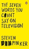 Steven Pinker - The Seven Words You Can't Say on Television.