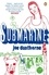 Joe Dunthorne - Submarine.