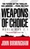 John Birmingham - Weapons of Choice - World War 2.1 - Alternative History Science Fiction.