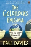 Paul Davies - The Goldilocks Enigma - Why is the Universe Just Right for Life?.