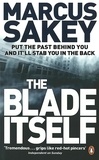 Marcus Sakey - The Blade Itself.