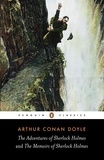 Arthur Conan Doyle - The adventures of sherlock Holmes and the memoirs of Sherlock Holmes.
