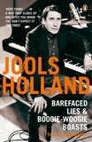 Harriet Vyner et Jools Holland - Barefaced Lies and Boogie-Woogie Boasts.