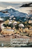 Evelyn Waugh - Officers and Gentlemen.