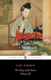 Cao Xueqin - The Story of the Stone: The Warning Voice (Volume III).