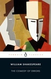 William Shakespeare et Paul Edmondson - The Comedy of Errors.