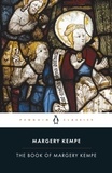 Margery Kempe et Barry Windeatt - The Book of Margery Kempe.