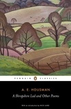 Nick Laird et A.E. Housman - A Shropshire Lad and Other Poems - The Collected Poems of A.E. Housman.