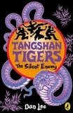 Dan Lee - Tangshan Tigers: The Silent Enemy.