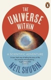 Neil Shubin - The Universe Within - A Scientific Adventure.