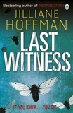 Jilliane Hoffman - Last Witness.