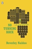Beverley Naidoo - No Turning Back.