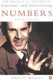 David Wells - The Penguin Dictionary of Curious and Interesting Numbers.