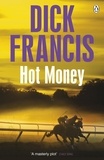 Dick Francis - Hot Money.