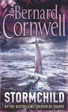 Bernard Cornwell - Stormchild.