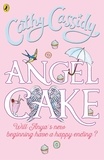 Cathy Cassidy - Angel Cake.