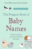 David Pickering - The Penguin Book of Baby Names.