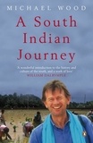 Michael Wood - A South Indian Journey - The Smile of Murugan.
