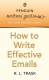 R-L Trask - How to Write Effective Emails.