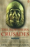 Eric Christiansen - The Northern Crusades.