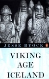 Jesse Byock - Viking Age Iceland.