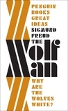Sigmund Freud - The Wolfman.