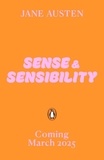 Jane Austen - Sense and Sensibility.