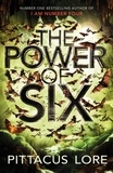 Pittacus Lore - The Power of Six - Lorien Legacies Book 2.