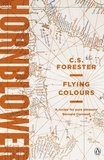 C.S. Forester - Flying Colours.