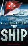 C.S. Forester - The Ship.