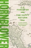 C.S. Forester - The Happy Return.