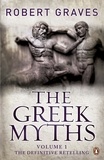 Robert Graves - The Greek Myths - Vol. 1.