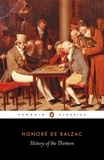Honoré de Balzac - History of the Thirteen.