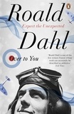 Roald Dahl - Over to You - Ten Stories of Flyers and Flying.