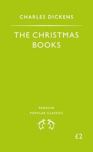 Charles Dickens - The Xmas books: A Xmas Carol, The Chimes, The cricket on the Hearth.