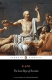  Plato et Christopher Rowe - The Last Days of Socrates.