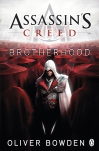 Oliver Bowden - Assassin's Creed: Renaissance.