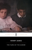 Henry James et David Bromwich - The Turn of the Screw.