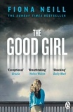 Fiona Neill - The Good Girl.