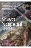 Shiva Naipaul - Fireflies.