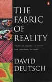 David Deutsch - The Fabric of Reality.