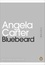 Angela Carter - Bluebeard.