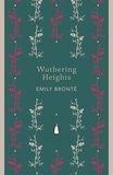 Emily Brontë - Wuthering Heights.