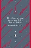 Herman Melville - The Confidence-Man and Billy Budd, Sailor.