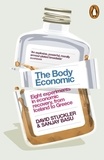 David Stuckler et Sanjay Basu - The Body Economic - Eight experiments in economic recovery, from Iceland to Greece.