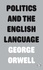 George Orwell - Politics and the English Language.