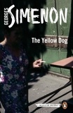 Georges Simenon et Linda Asher - The Yellow Dog - Inspector Maigret #5.