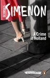 Georges Simenon et Siân Reynolds - A Crime in Holland - Inspector Maigret #7.