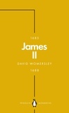 David Womersley - James II (Penguin Monarchs) - The Last Catholic King.