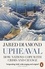 Jared Diamond - Upheaval - How Nations Cope with Crisis and Change.